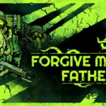 لعبة Forgive Me Father 2